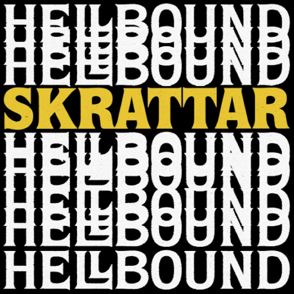 Skrattar, Hellbound. Mixed by James Mottershead